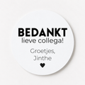 Gepersonaliseerde sticker | 10 stuks | Bedankt lieve collega! groetjes + naam